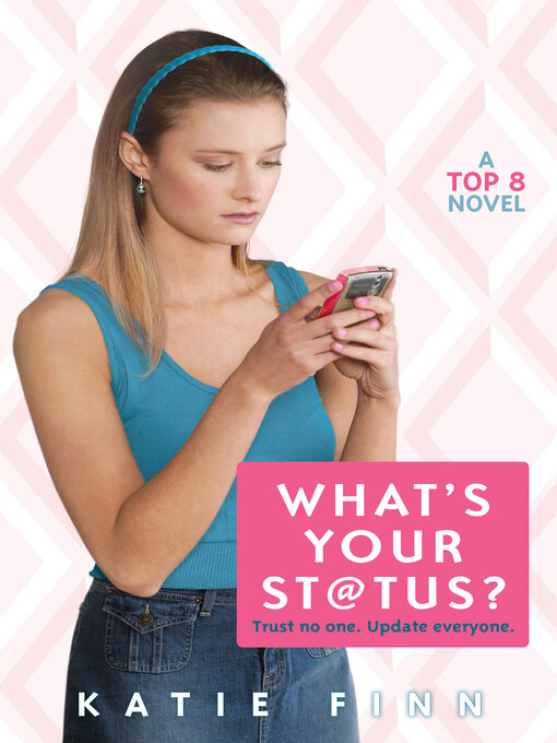 Title details for What's Your Status? by Katie Finn - Wait list